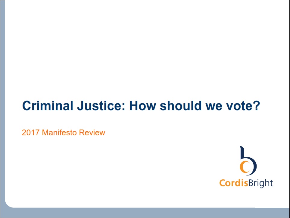 Manifesto Review 2017 - Criminal justice